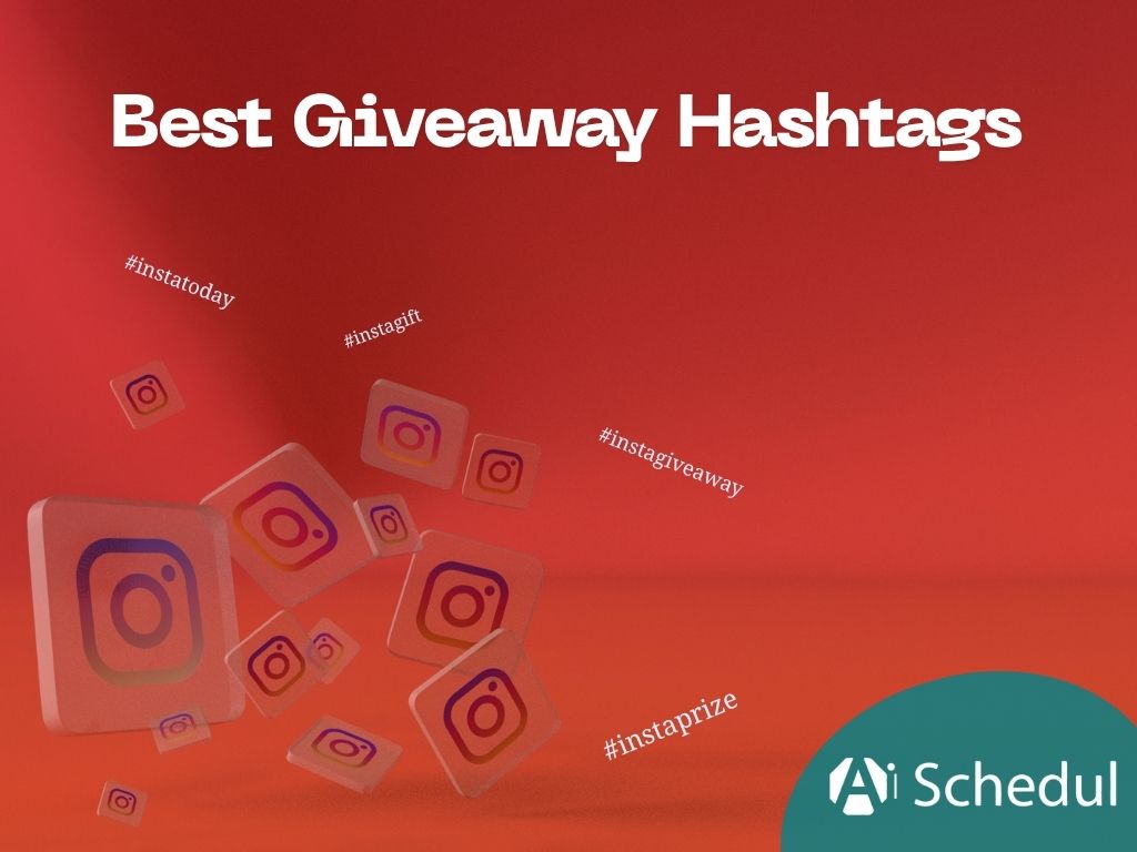 Best Giveaway Hashtags for Instagram