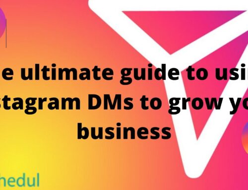 The ultimate guide to using Instagram DMs to grow your business