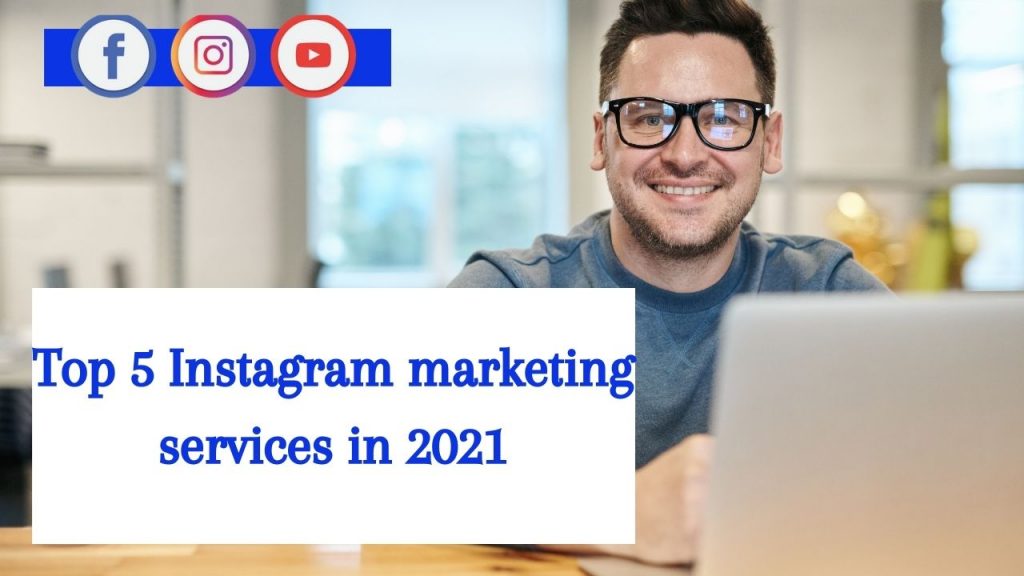 top Instagram marketing services
