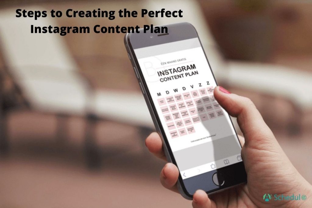 Steps to Creating the Perfect Instagram Content Plan