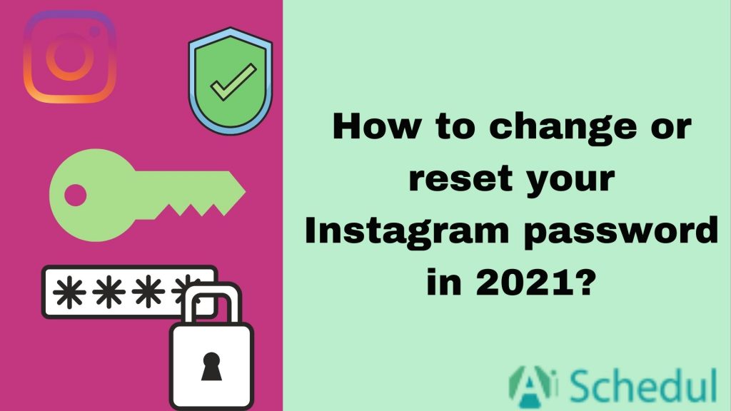 change and reset Instagram password