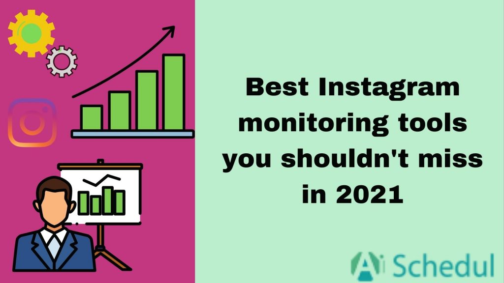 top instagram monitoring tools