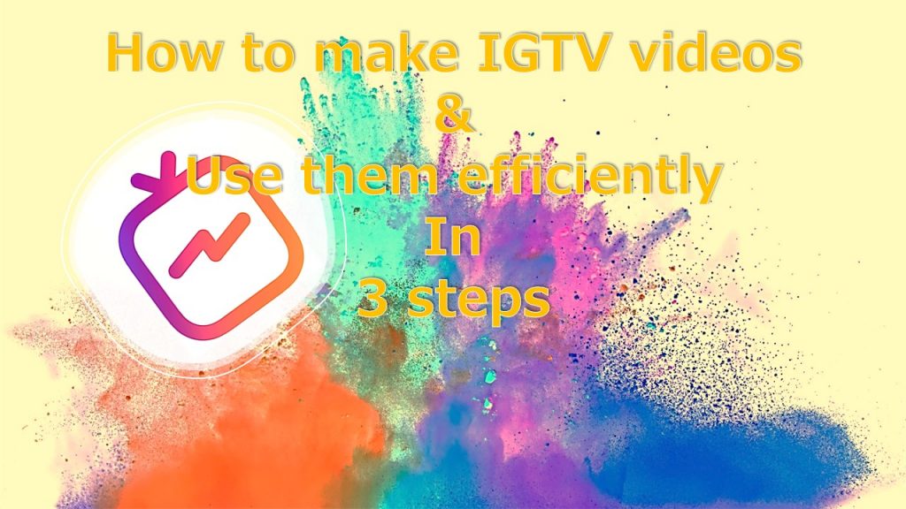 How to make IGTV videos