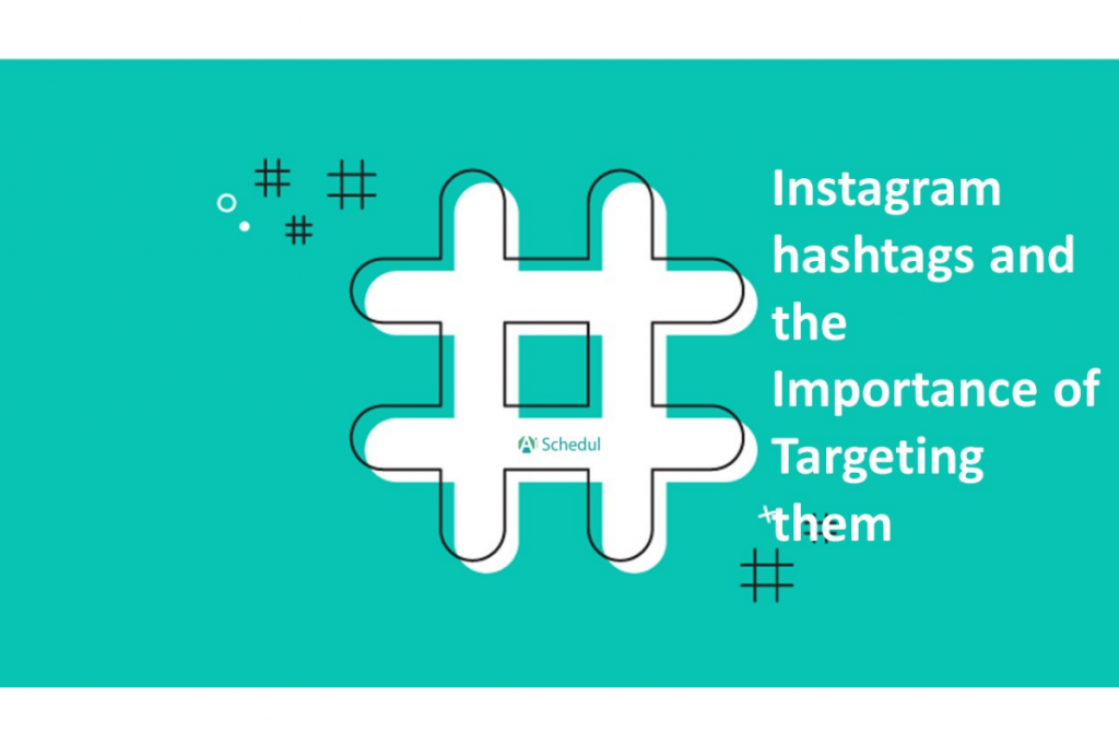 The importance of Instagram hashtags