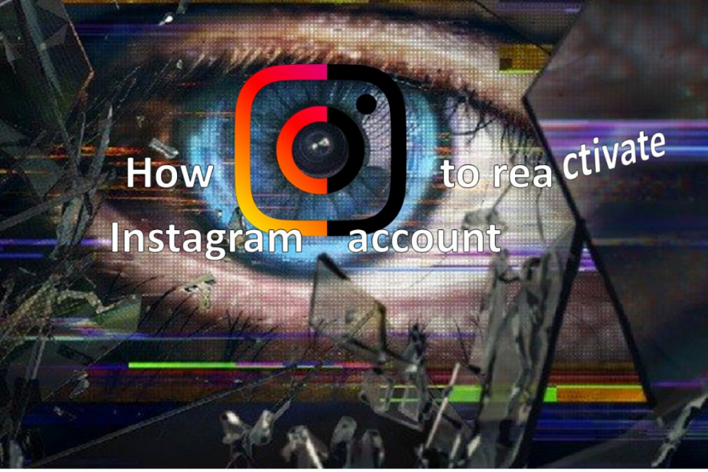 How to reactivate Instagram account? Full guide
