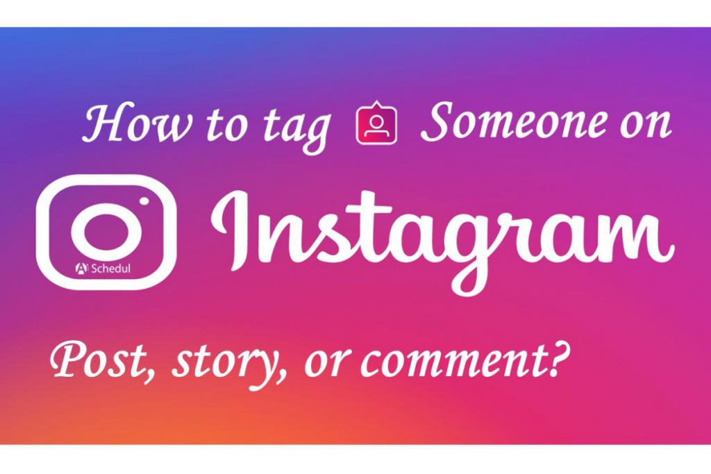 How to tag someone on Instagram