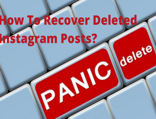 How To Recover Deleted Instagram Posts? Full Guide