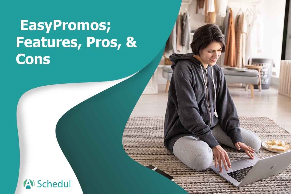 EasyPromos; Features, Pros, & Cons – AiSchedul