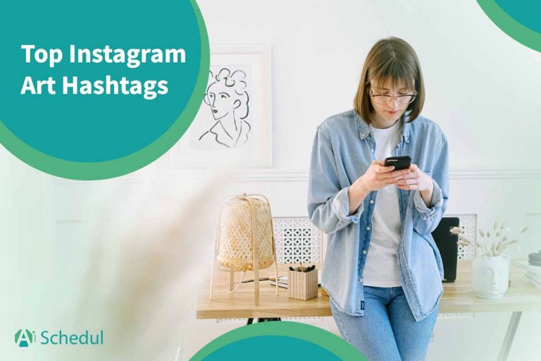 Top Instagram Art Hashtags in 2024 to Gain Followers AiSchedul