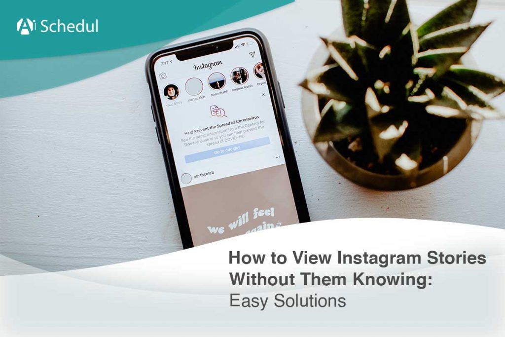 How to View Instagram Stories Without Them Knowing: Easy Solutions