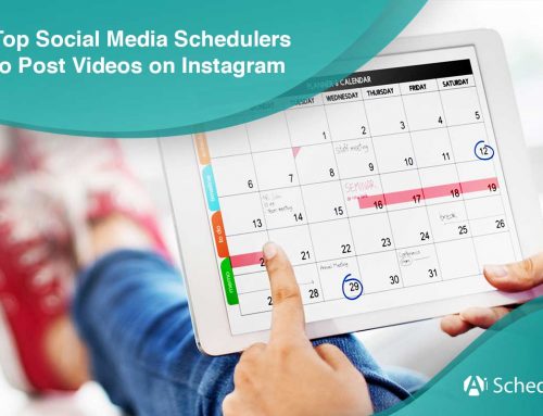 20 Top Social Media Schedulers to Post Videos on Instagram