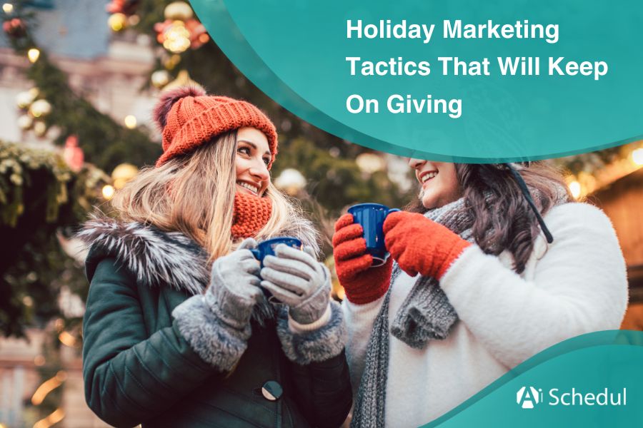 13 Holiday Marketing Tactics That Will Keep On Giving in 2024