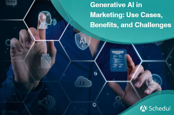 Generative AI in Marketing 2024: Use Cases, Benefits, and Challenges