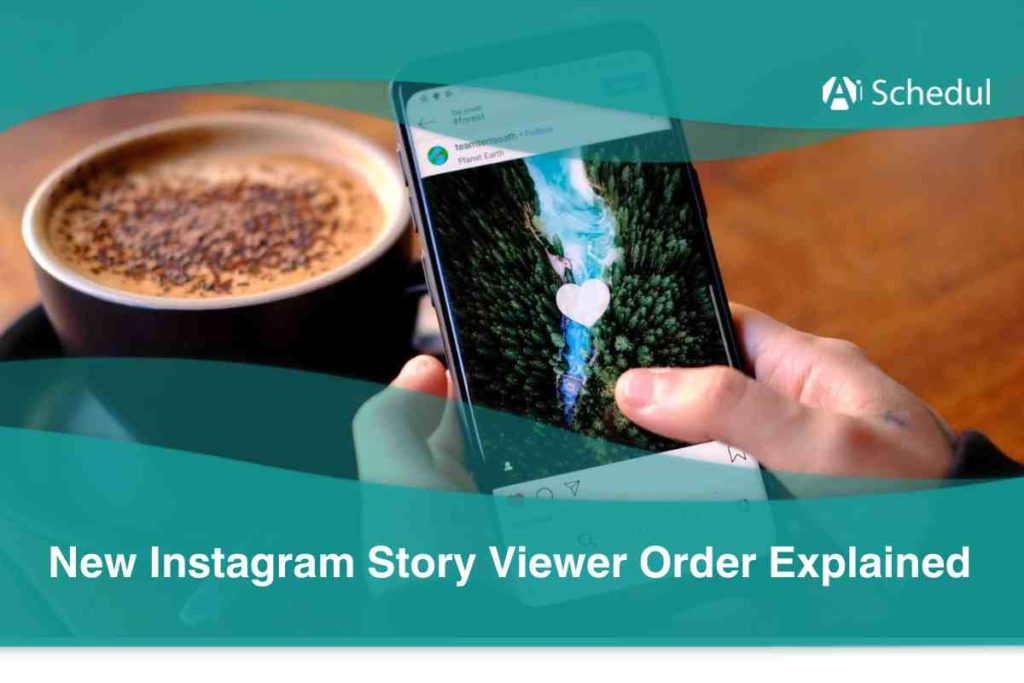 New Instagram Story Viewer Order