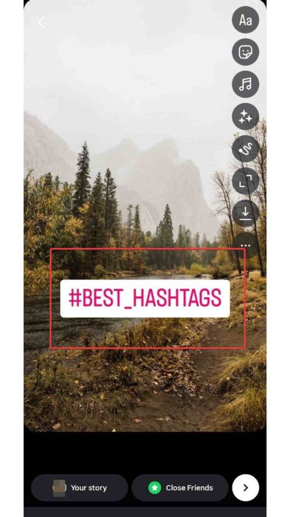 Add Popular Hashtags on Instagram stories