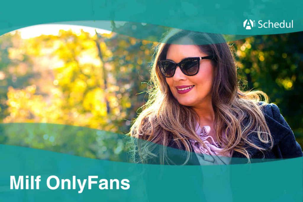 22 Hottest Milf OnlyFans Models In 2025 - AiSchedul