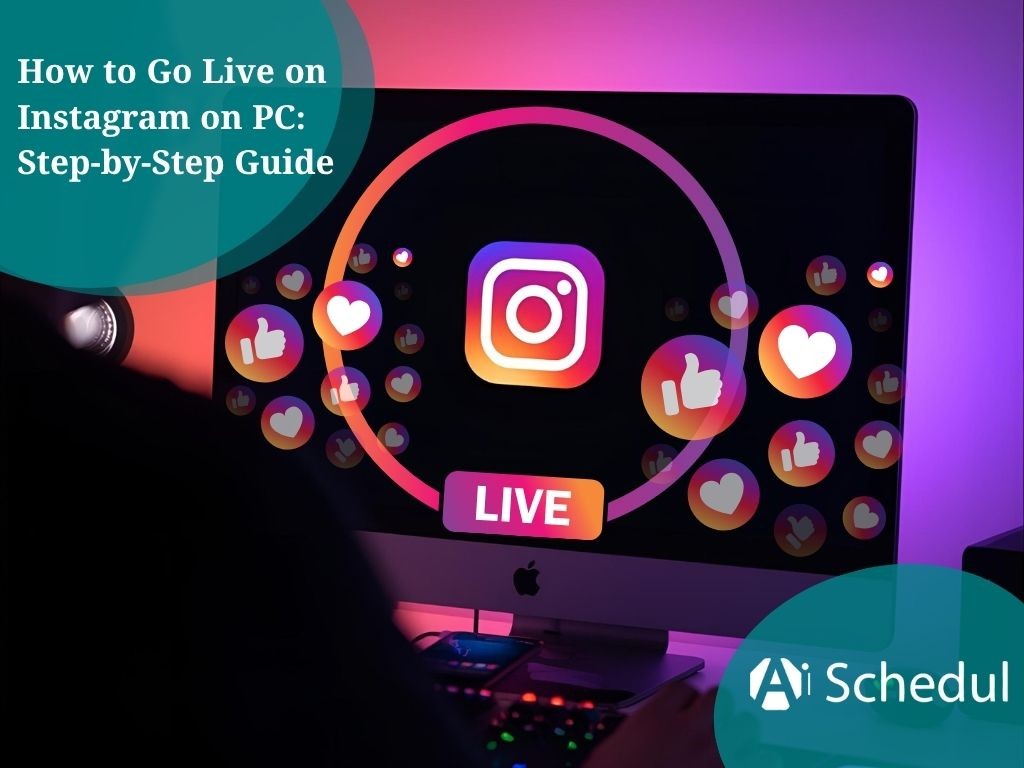 How to Go Live on Instagram on PC