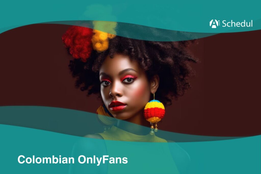 16 Best Colombian OnlyFans Models to Follow in 2025 - AiSchedul