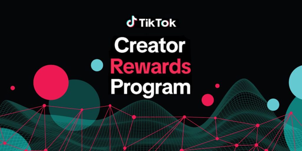 TikTok's Creator Rewards program